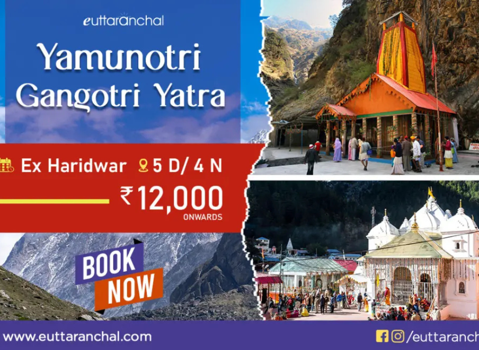 Gangotri - Yamunotri Yatra 4 Nights - 5 Days